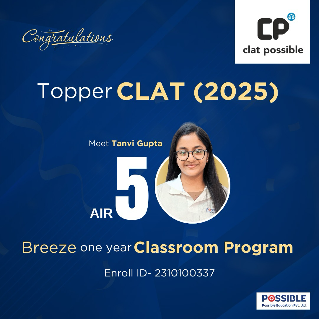 CLAT 2025 | AIR-5 Tanvi Gupta | Exclusive Interview with CLAT Possible | Tips to Crack CLAT!